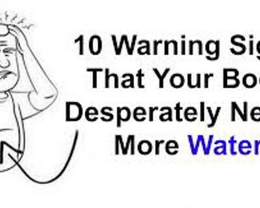 10 Warning Signs Your Body Needs Water Right Away